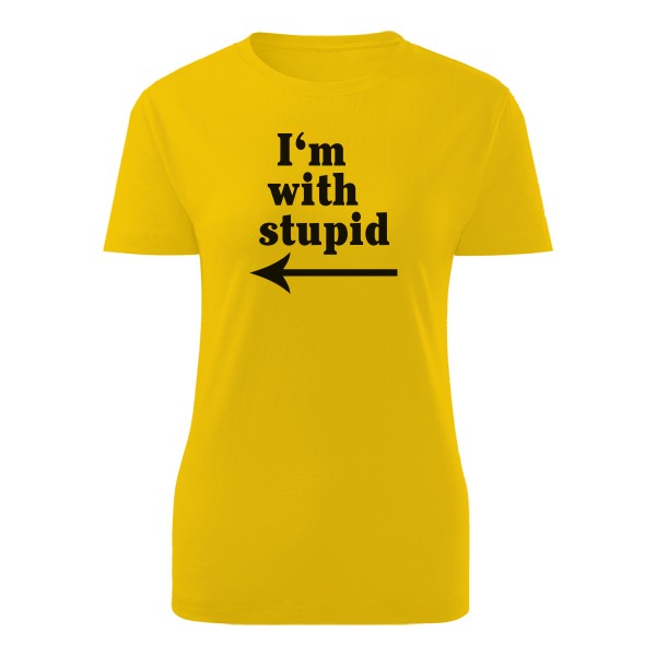 Tričko s potiskem I’m with stupid